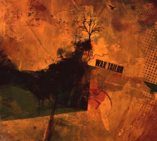 Hope & Sorrow By Wax Tailor