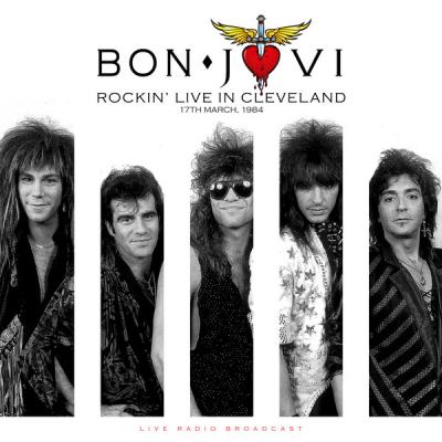 Rockin' Live In Cleveland 17th March, 1984