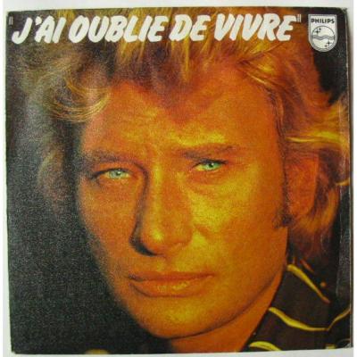 J'ai Oublié De Vivre