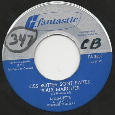 Ces Bottes Sont Faites Pour Marcher/ Lui