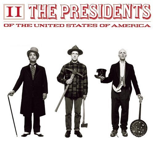 The Presidents Of The United States Of America 2