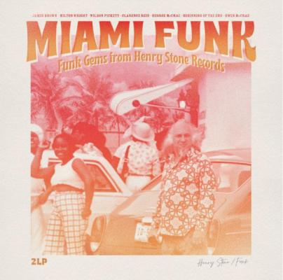 Miami Funk (funk Gems From Henry Stone Records)