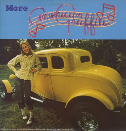 More American Graffiti