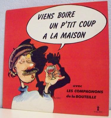 Viens Boire Un P'tit Coup à La Maison