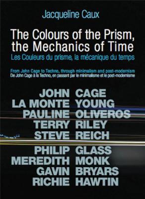 Les Couleurs Du Prysme, La Mécanique Du Temps