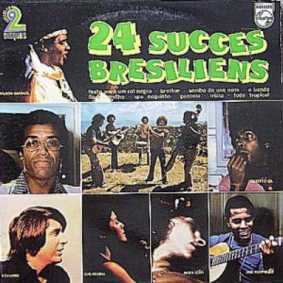 24 Succès Brésilien