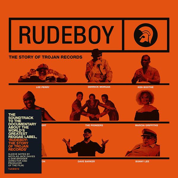 Rudeboy (the Story Of Trojan Records)