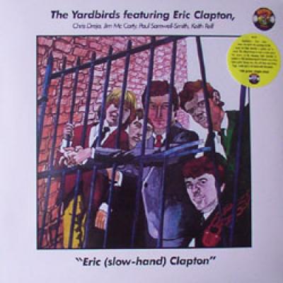 Eric (slow-hand) Clapton