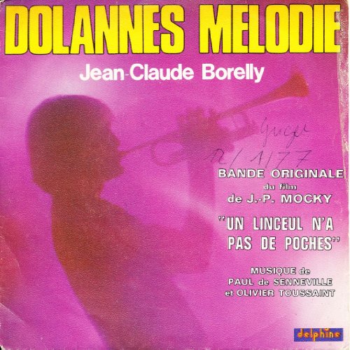 Jean-claude Borelly - Dolannes Melodie/dolannes Melodie