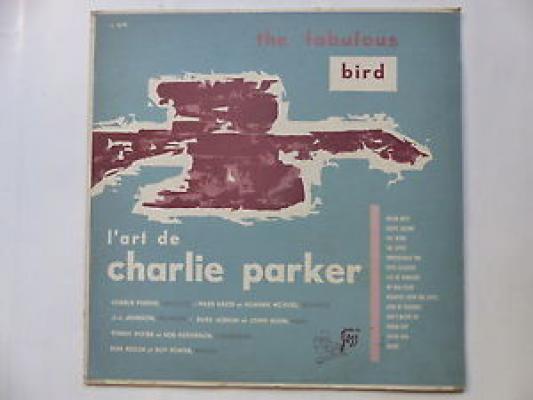 L'art De Charlie Parker, The Fabulous Bird