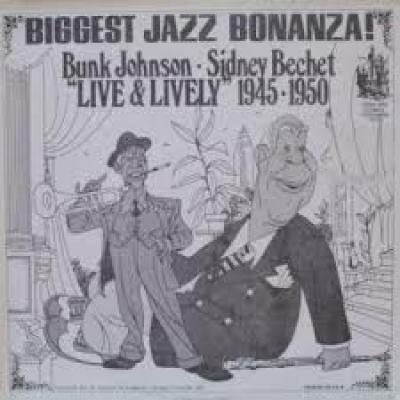Biggest Jazz Bonanza Live & Lively 1945 1950