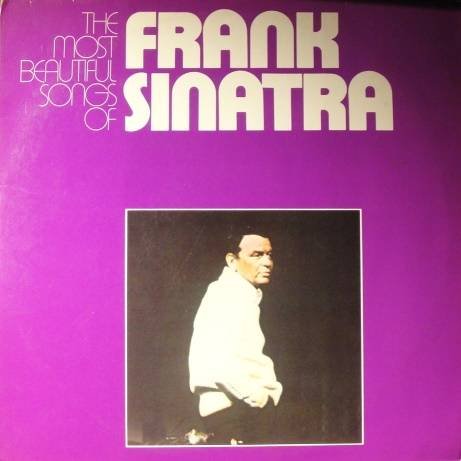 Frank Sinatra - The Most Beautiful Songs Of Frank Sinatra - Reprise Records - Rep 64 011