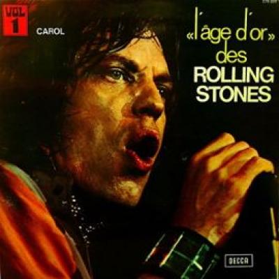 L'âge D'or Des Rolling Stones Vol.1