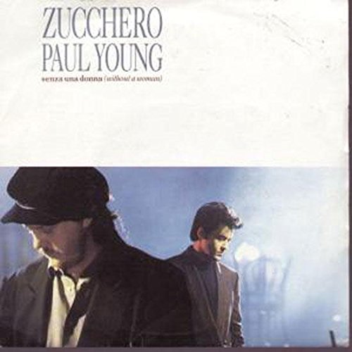 Zucchero & Paul Young Senza Una Donna Vinyl Record