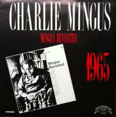 Mingus Revisited