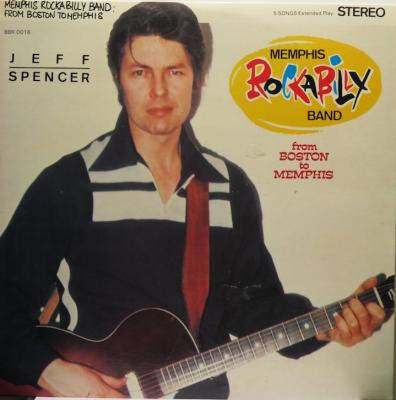 From Boston To Memphis/ Jeff Spencer
