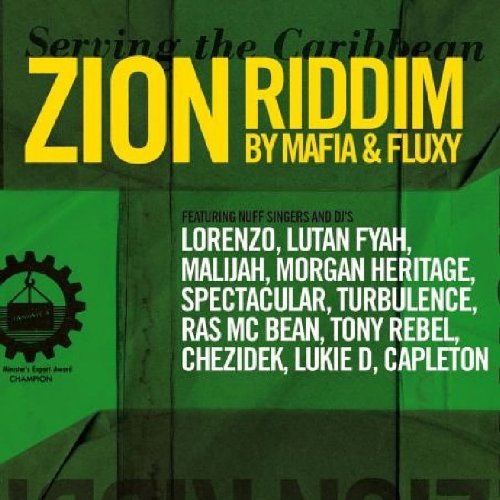 Zion Riddim By Mafia And Fluxy