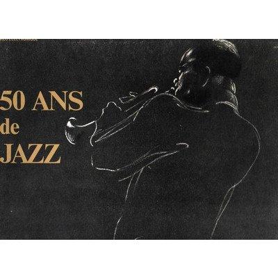 50 Ans De Jazz