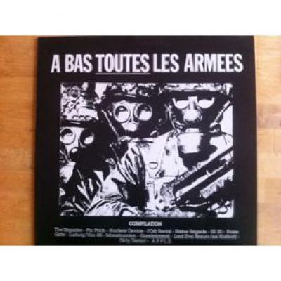 A Bas Toutes Les Armées