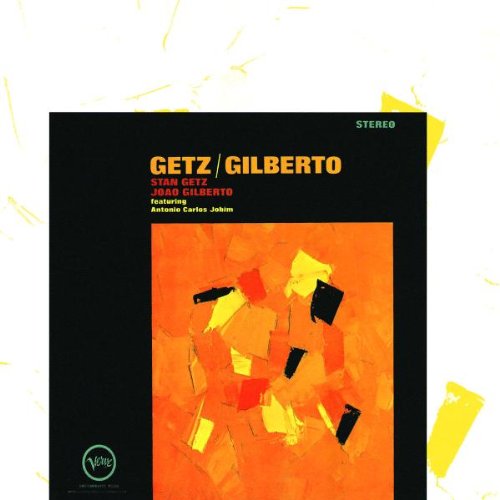 Getz/gilberto