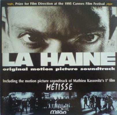 La Haine, Bande Originale Du Film / Métisse