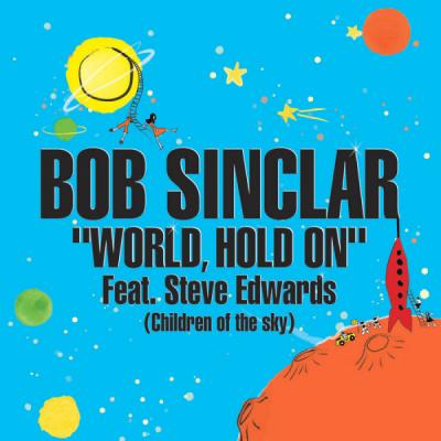 World, Hold On (children Of The Sky)