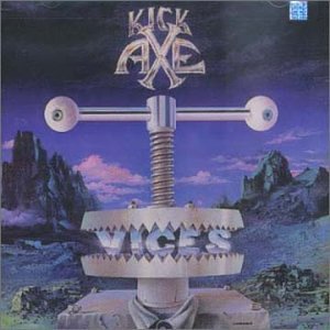 Vices 5,99 7 12 5(5 6 9,80) 18 Vg+ Vg++ Bruno Genre: Rock Style: Hard Rock, Heavy Metal