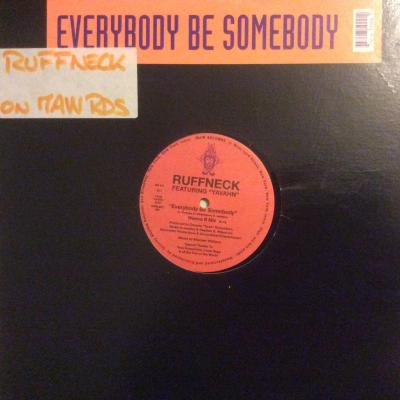 Everybody Be Somebody