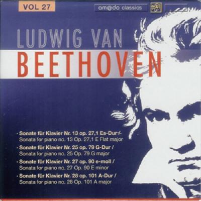 Vol 27 :sonata For Piano No.13 In E Flat, Op.27,1; Sonata For Piano No.25 In G, Op.79; Sonata For Piano No.27 In E Minor, Op.90; Sonata For Piano No.28 In A, Op.101  Mikulas Skuta, Daniela Ruso (piano)