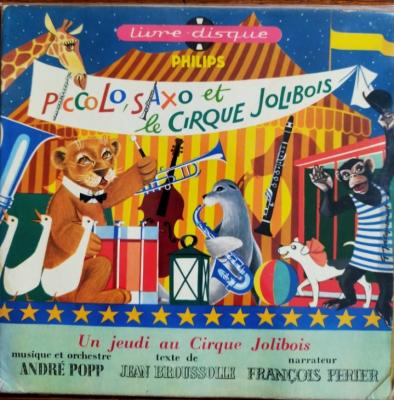 Piccolo Saxo Et Le Cirque Jolibois - N°44