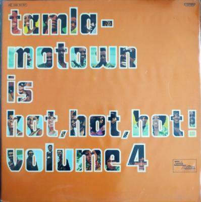 Tamla-motown Is Hot, Hot, Hot! Volume 4