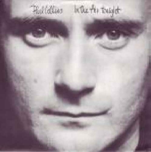 In The Air Tonight / Roof Is Leaking - Phil Collins 7 45