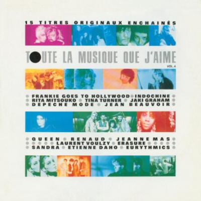 Toute La Musique Que J'aime Vol.4