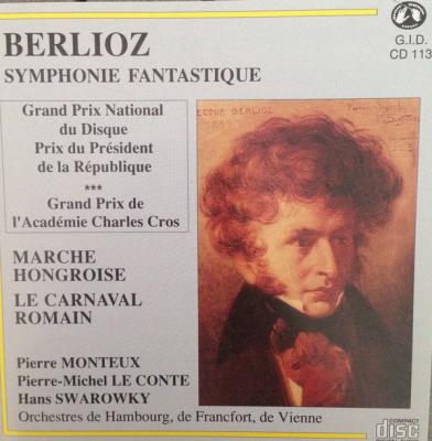 Berlioz: Symphonie Fantastique, Marche Hongroise, Le Carnaval Romain
