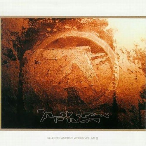 Selected Ambient Works Ii