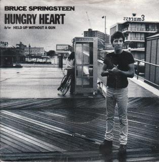 Hungry Heart / Held Up Without A Gun 45 Rpm Single