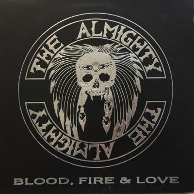 Blood, Fire & Love