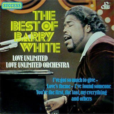 Best Of Barry White, Love Unlimited / Love Unlimited Orchestra
