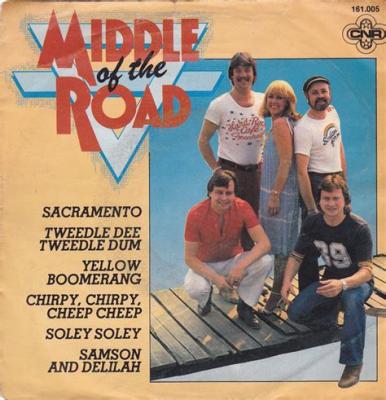 Sacramento / Tweedle Dee Tweedle Dum / Yellow Boomerang / Chirpy, Chirpy, Cheep Cheep / Soley Soley / Samson And Delilah