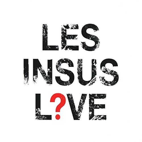 Les Insus Live 2017