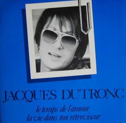 Le Temps De L'amour / La Vie Dans Ton Rétroviseur.