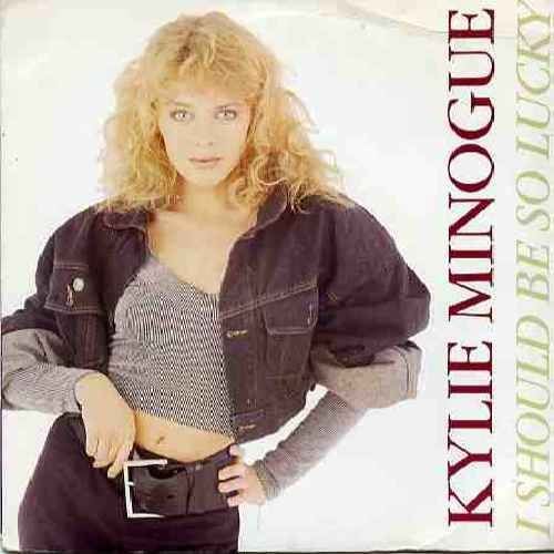 Kylie Minogue - I Should Be So Lucky -