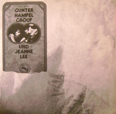 Gunter Hampel Group + Jeanne Lee