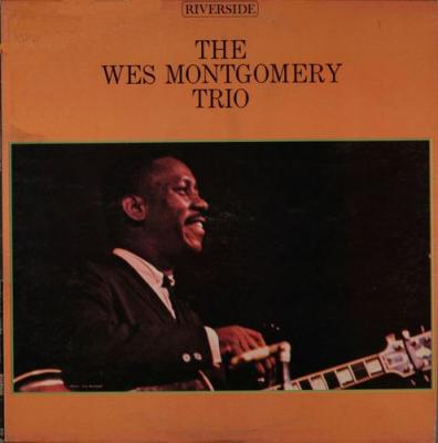 Wes Montgomery Trio (mono)