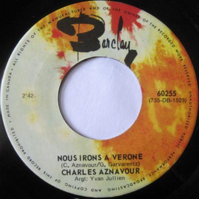 Nous Irons A Verone/ Un Jour Ou L'autre