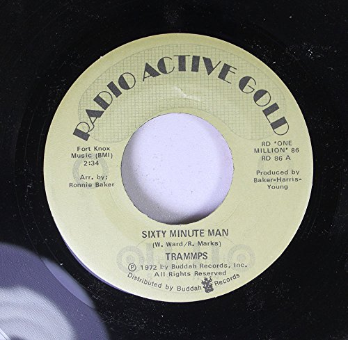 Trammps 45 Rpm Sixty Minute Man / Zing Went The Strings Of My Heart