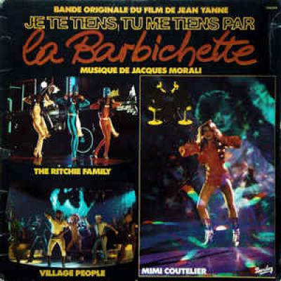 La Barbichette - Bande Originale Du Film De Jean Yanne Je Te Tiens, Tu Me Tiens Par La Barbichette