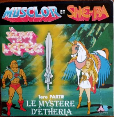 Les Maîtres De L'univers - Musclor & She-ra - Le Secret De L'epée 1ère Partie Le Mystère D'etheria - *