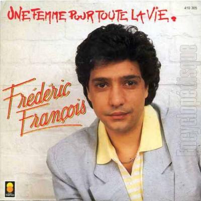 Une Femme Pour Toute La Vie / Un Cri D'amour