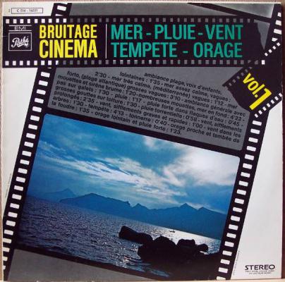 Bruitage Cinéma - Mer, Pluie, Vent, Tempete, Orage (vol. 1)
